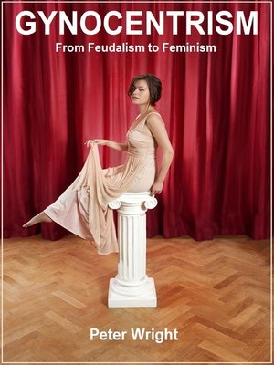 cover image of Gynocentrism